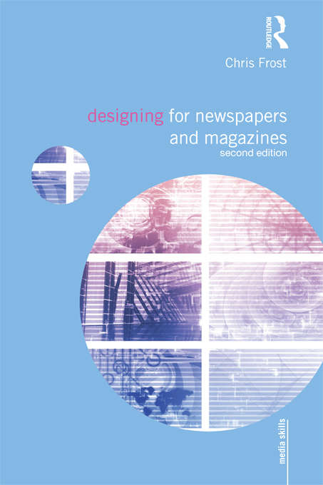 Book cover of Designing for Newspapers and Magazines