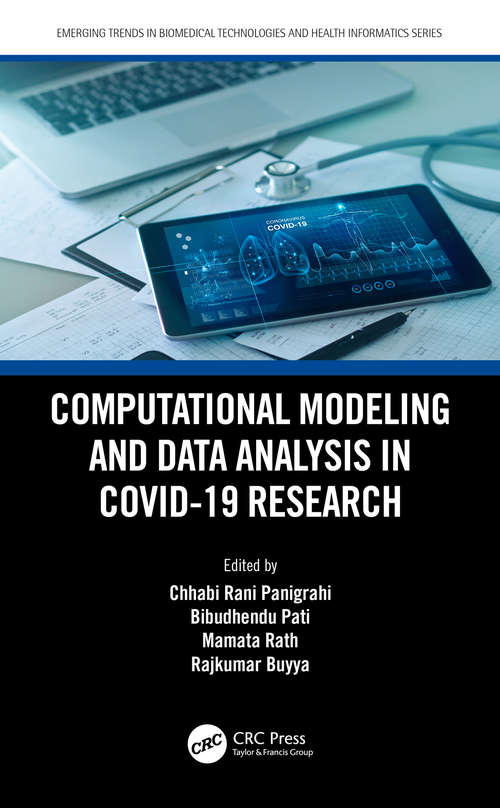 Book cover of Computational Modeling and Data Analysis in COVID-19 Research (Emerging Trends in Biomedical Technologies and Health informatics)