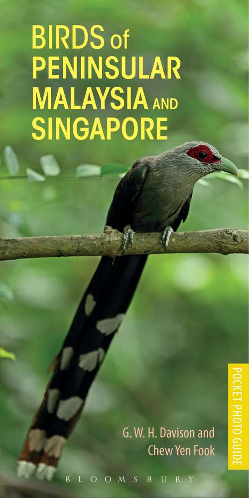 Book cover of Birds of Peninsular Malaysia and Singapore (3) (Pocket Photo Guides)