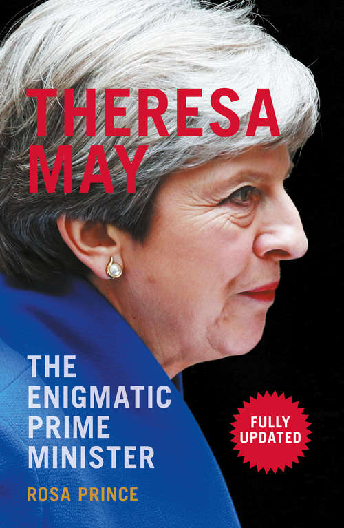 Book cover of Theresa May: The Enigmatic Prime Minister