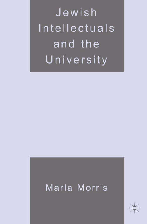 Book cover of Jewish Intellectuals and the University (2006)
