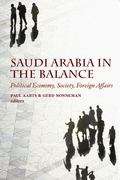 Book cover of Saudi Arabia in the Balance: Political Economy, Society, Foreign Affairs (PDF)