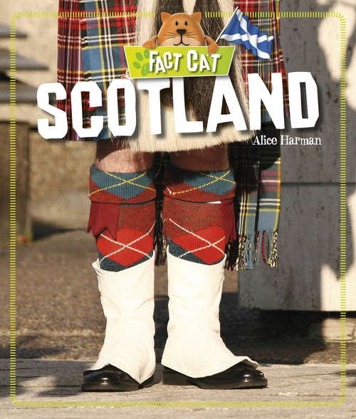 Book cover of Scotland: United Kingdom: Scotland (Fact Cat: Countries #2)