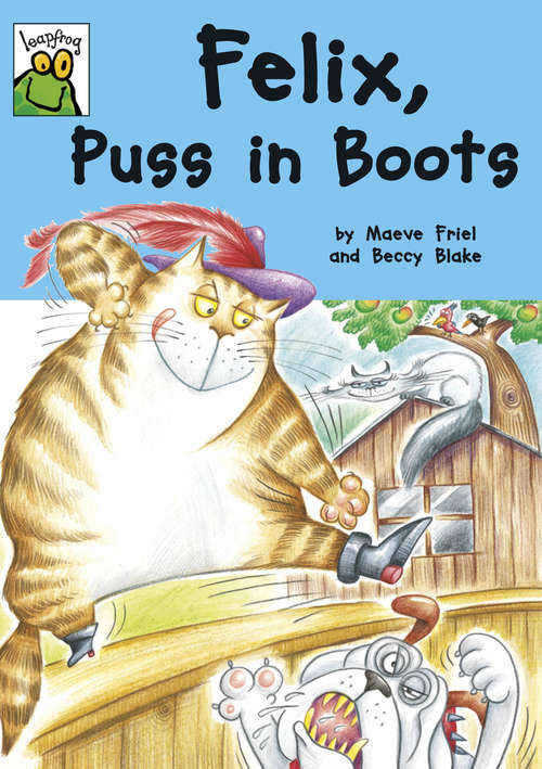 Book cover of Felix, Puss in Boots (Leapfrog)