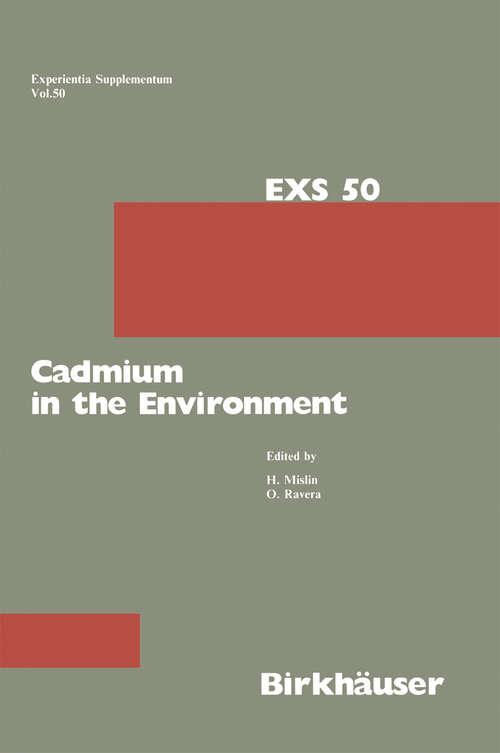 Book cover of Cadmium in the Environment (1986) (Experientia Supplementum #50)