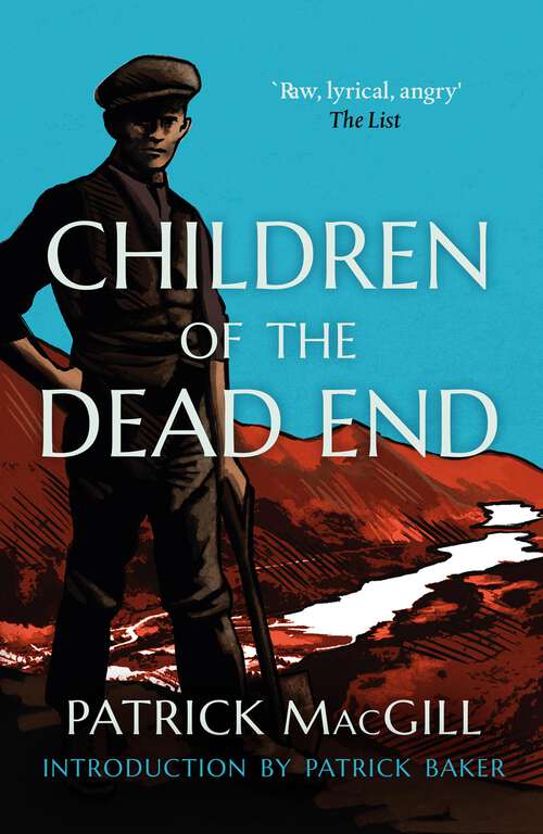 Book cover of Children of the Dead End: The Autobiography Of A Navvy (classic Reprint)