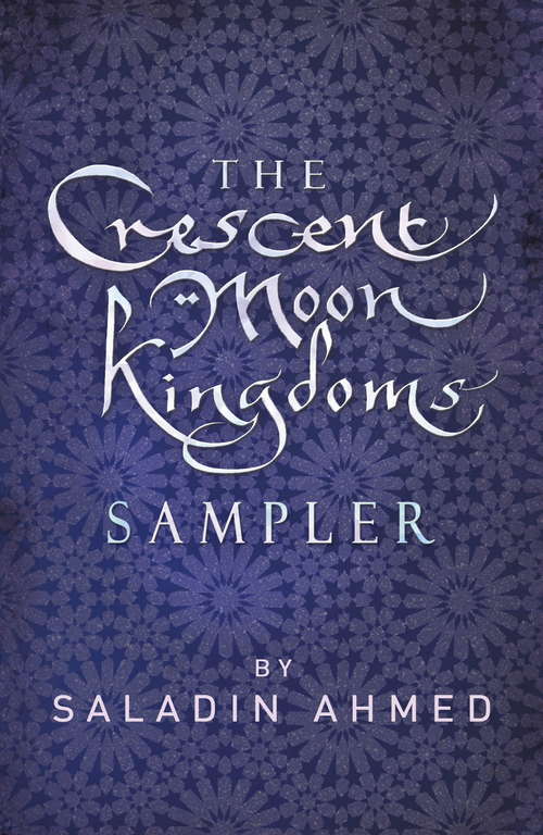 Book cover of The Crescent Moon Kingdoms Sampler