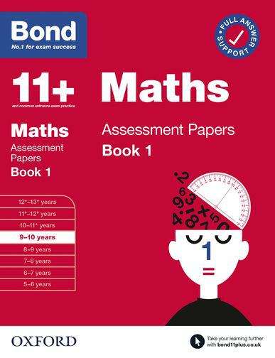 Book cover of Bond 11+: Bond 11+ Maths Assessment Papers 9-10 yrs Book 1