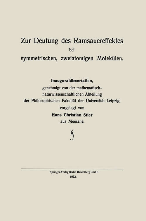 Book cover of Zur Deutung des Ramsauereffektes bei symmetrischen, zweiatomigen Molekülen: Inauguraldissertation (1932)