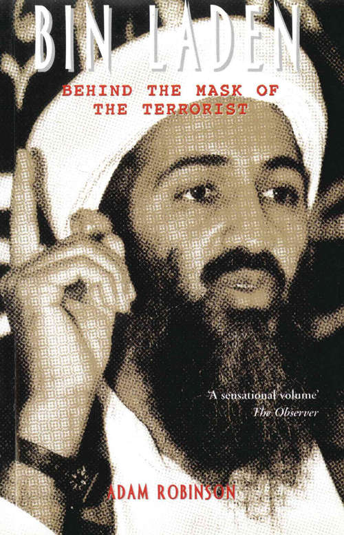 Book cover of Bin Laden: Behind the Mask of the Terrorist