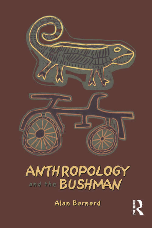 Book cover of Anthropology and the Bushman