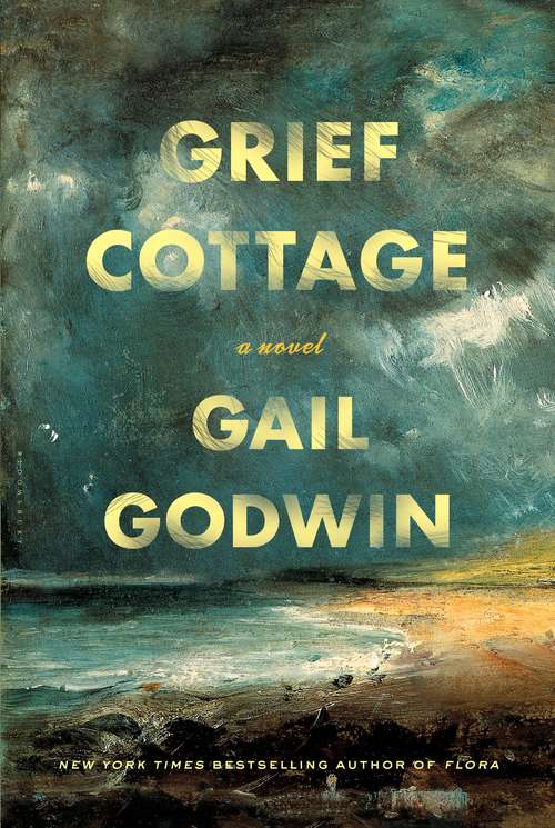 Book cover of Grief Cottage: A Novel