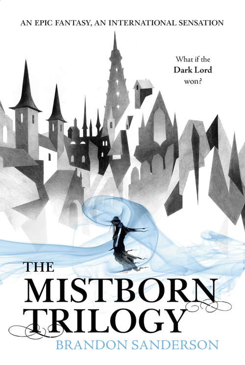 Book cover of Mistborn Trilogy Boxed Set: The Final Empire, The Well of Ascension, The Hero of Ages (MISTBORN: Nos. 1-3)