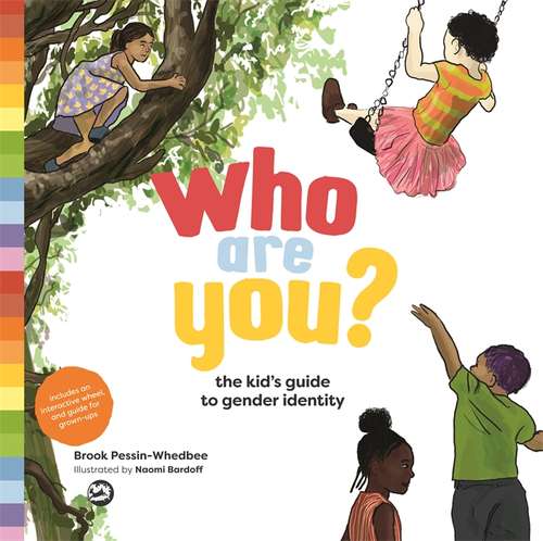 Book cover of Who Are You?: The Kid's Guide to Gender Identity (PDF)