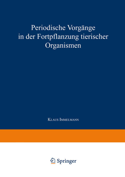 Book cover of Periodische Vorgänge in der Fortpflanzung tierischer Organismen (1967)