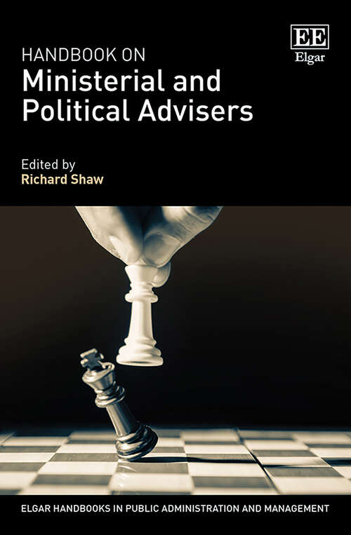Book cover of Handbook on Ministerial and Political Advisers (Elgar Handbooks in Public Administration and Management)