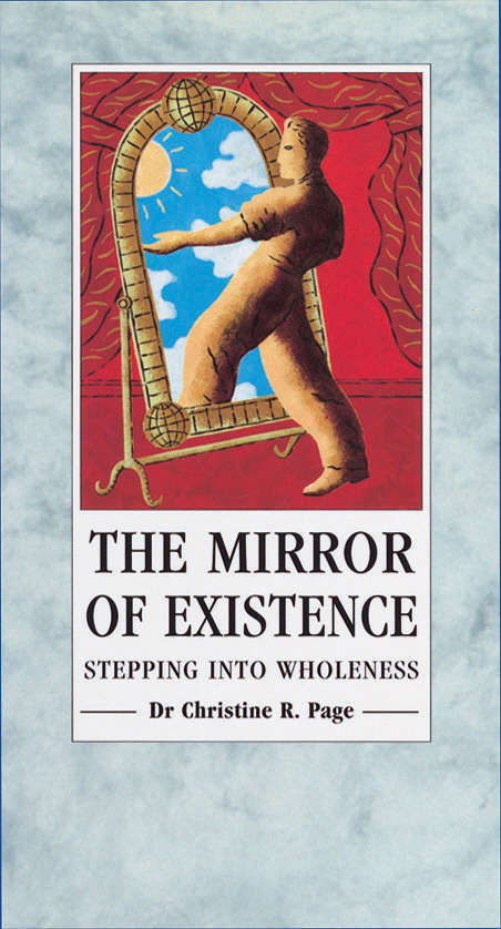 Book cover of The Mirror Of Existence: Stepping into Wholeness