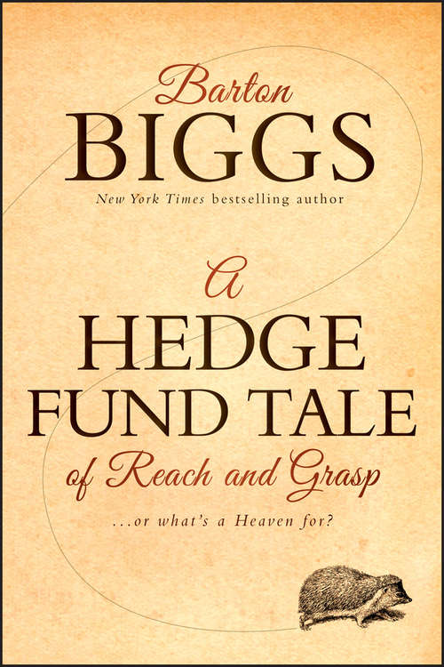 Book cover of A Hedge Fund Tale of Reach and Grasp: Or What's a Heaven For