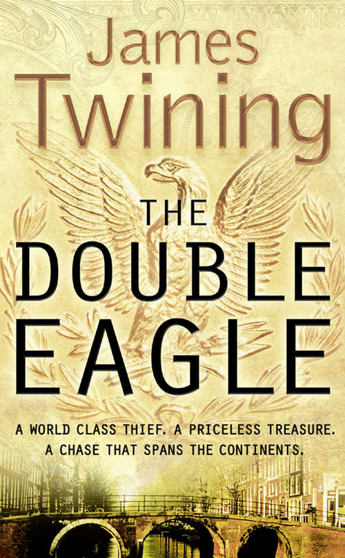 Book cover of The Double Eagle (ePub edition) (Tom Kirk Ser. #1)