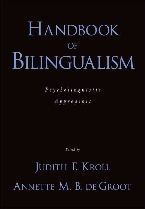 Book cover of Handbook of Bilingualism: Psycholinguistic Approaches