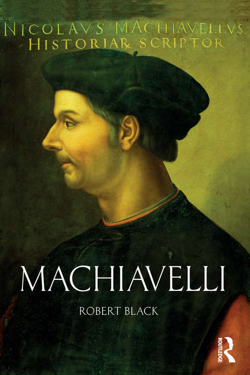Book cover of Machiavelli: The Outsider (Viella Historical Research Ser. #7)