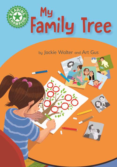 Book cover of My Family Tree: Independent Reading Green 5 Non-fiction (Reading Champion #515)
