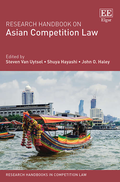Book cover of Research Handbook on Asian Competition Law (Research Handbooks in Competition Law series)