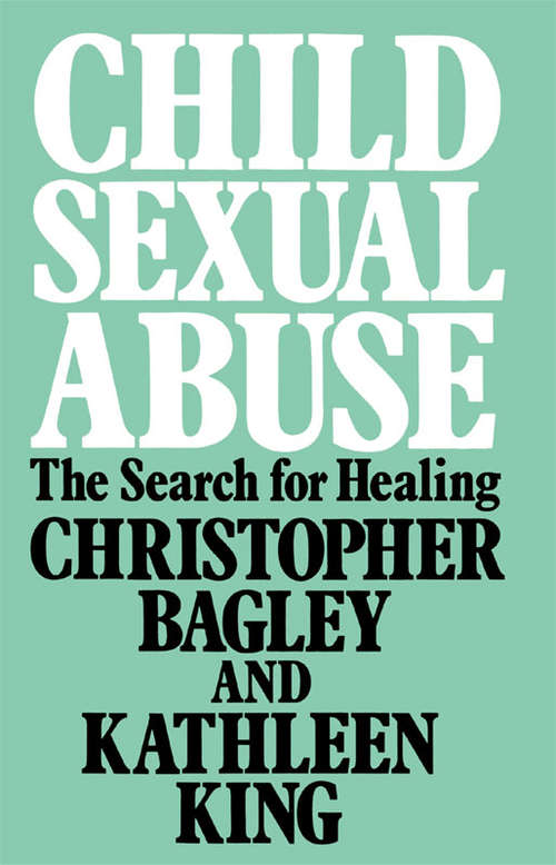 Book cover of Child Sexual Abuse: The Search for Healing