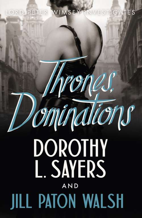 Book cover of Thrones, Dominations: 18copy Floor Display (Lord Peter Wimsey Mystery Ser. #1)