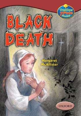 Book cover of Oxford Reading Tree, TreeTops, Stage 15: Black Death (2003 edition) (PDF)