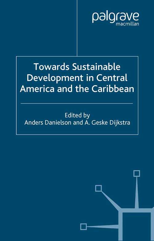 Book cover of Towards Sustainable Development in Central America and the Caribbean (2001)