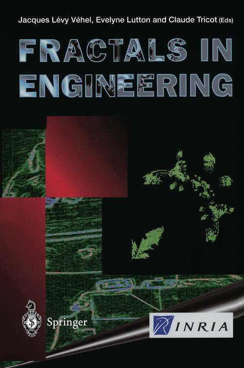 Book cover of Fractals in Engineering: From Theory to Industrial Applications (1997)