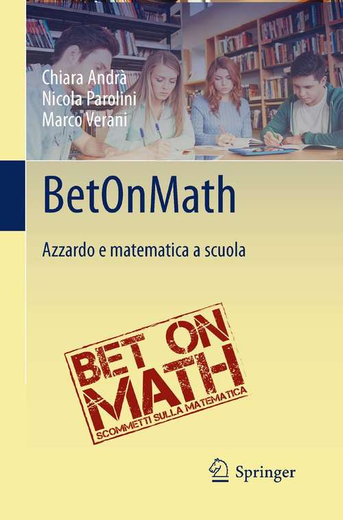 Book cover of BetOnMath: Azzardo e matematica a scuola (1a ed. 2016)