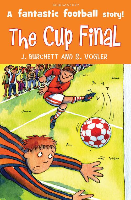 Book cover of The Tigers: the Cup Final (The\tigers Ser.)