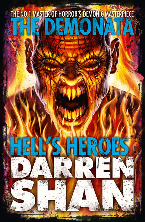 Book cover of Hell’s Heroes (ePub edition) (The Demonata #10)