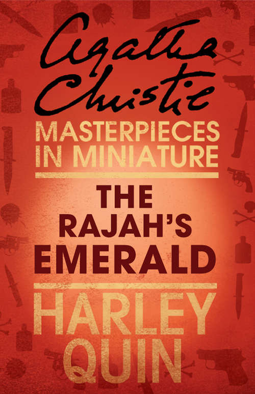 Book cover of The Rajah’s Emerald: An Agatha Christie Short Story (ePub edition) (Short Story E-book Ser.)