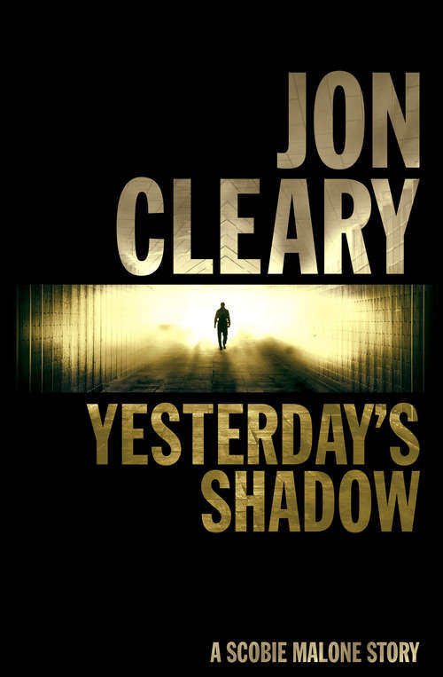 Book cover of Yesterday’s Shadow (ePub edition) (A\scobie Malone Novel Ser. #17)