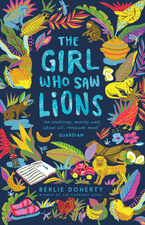Book cover of The Girl Who Saw Lions: The Girl Who Saw Lions