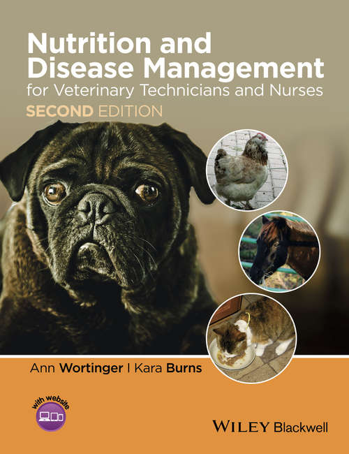 Book cover of Nutrition and Disease Management for Veterinary Technicians and Nurses (2)