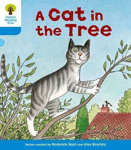 Book cover of Oxford Reading Tree, Stage 3, Storybooks: A Cat in the Tree (2011 edition)
