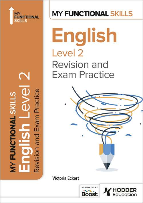 Book cover of My Functional Skills: Revision and Exam Practice for English Level 2