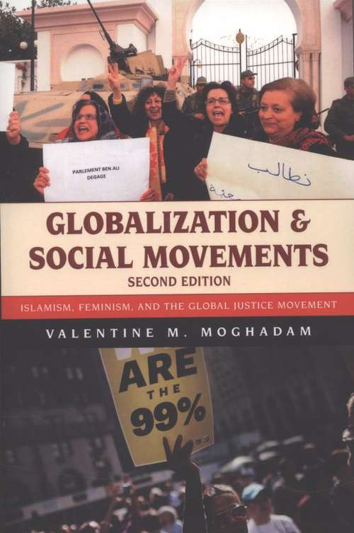 Book cover of Globalization and Social Movements: Islamism, Feminism, and the Global Justice Movement (PDF)