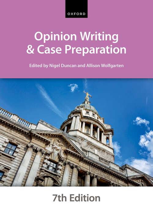 Book cover of Opinion Writing and Case Preparation (Bar Manuals)