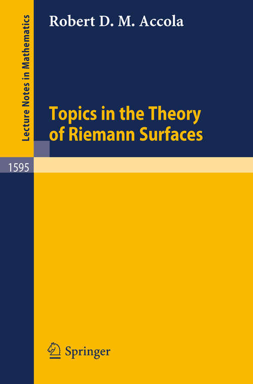Book cover of Topics in the Theory of Riemann Surfaces (1994) (Lecture Notes in Mathematics #1595)