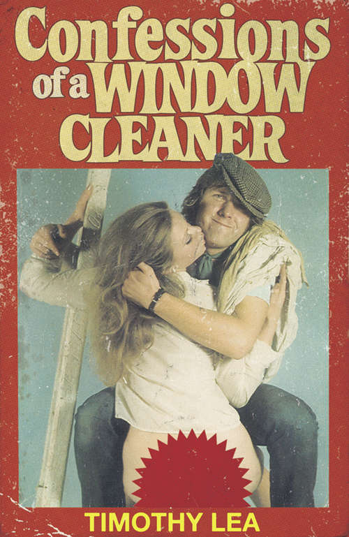 Book cover of Confessions of a Window Cleaner (ePub edition) (Confessions #1)
