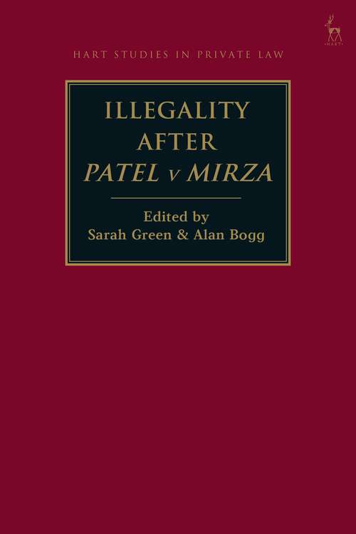 Book cover of Illegality after Patel v Mirza (Hart Studies in Private Law)