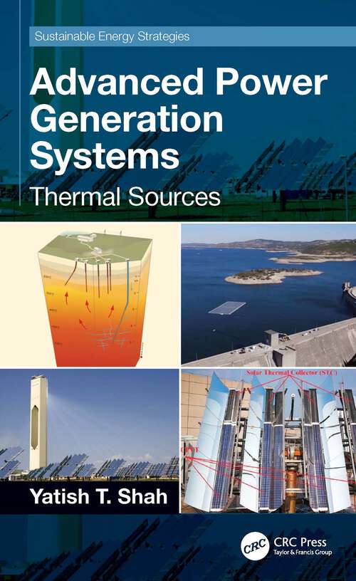 Book cover of Advanced Power Generation Systems: Thermal Sources (Sustainable Energy Strategies)