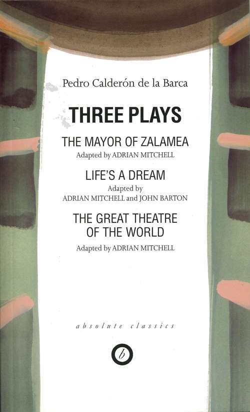 Book cover of Calderon: Three Plays (Oberon Classics)