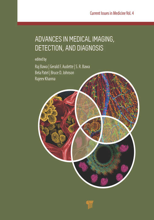 Book cover of Advances in Medical Imaging, Detection, and Diagnosis (Jenny Stanford Series on Current Issues in Medicine, Volume 4)