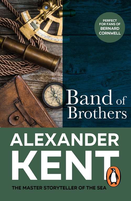 Book cover of Band Of Brothers: A Midshipman Bolitho Novel (Richard Bolitho: Bk. 27)